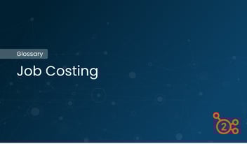 Glossary article job costing