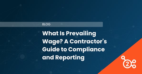 What Is Prevailing Wage? A Contractor's Guide to Compliance and Reporting 