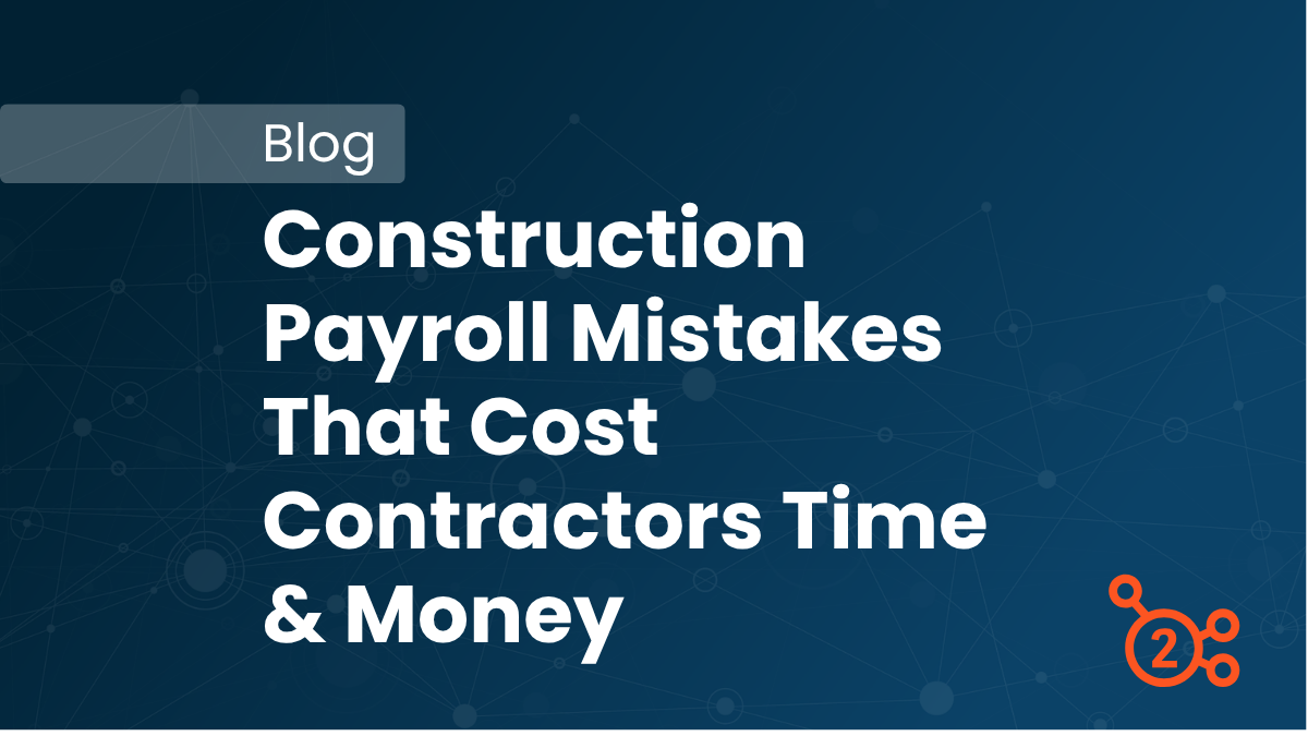 Blog Construction Payroll Mistakes