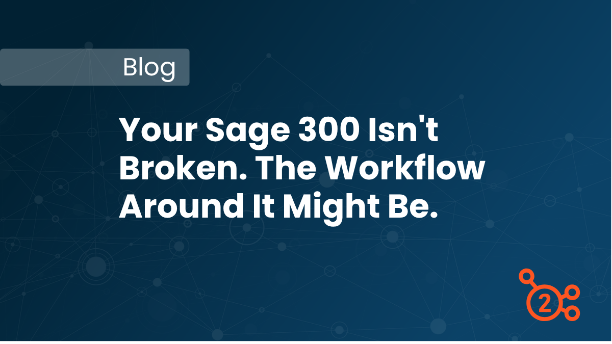 Article title - Your sage 300 isn't broken 